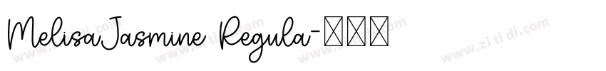 MelisaJasmine Regula字体转换